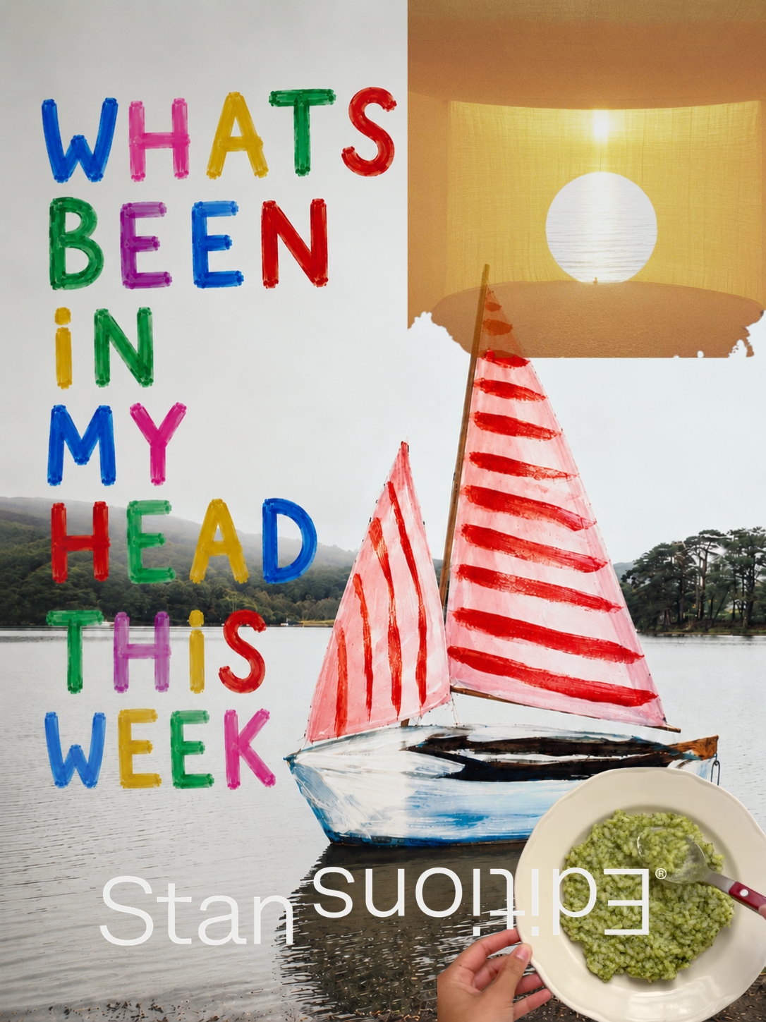 What's been in my head this week, a collage of this week's inspiration made by Stan